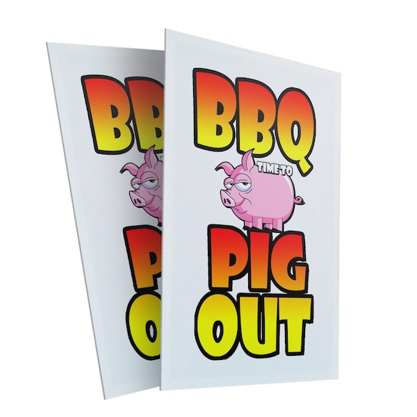 Signmission Bbq Time To Pig Out, Plastic Signs Only 24 Inch x 36 Inch, Corrugated Plastic, 2PK CSB-2436-2PACK-Bbq Time To Pig Out - main