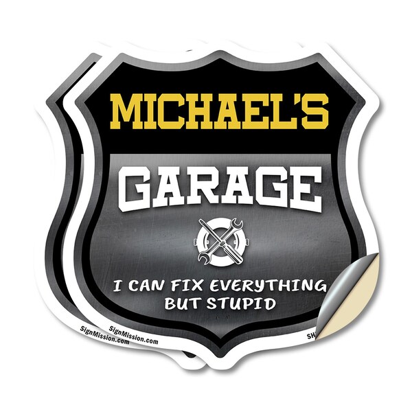 Signmission Michael's Garage I Can Fix Everything But Stupid, 12 inch X 12 inch, Vinyl Decal, 2PK SHI-D-2PACK-12-490-MICHAEL - main