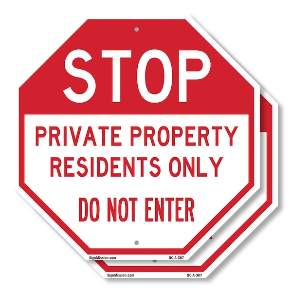 Signmission Stop Private Property Residents Onl, 6 inch X 6 inch, Plastic Sign, 2PK OC-P-2PACK-6-307 - main
