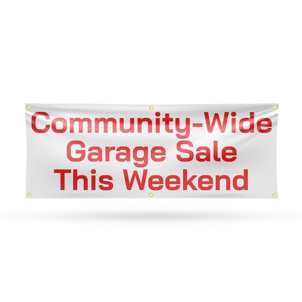 Signmission Community Wide Garage Sale this Weekend, 24 Inch x 72 Inch, Vinyl Banner B-72-30523 - main