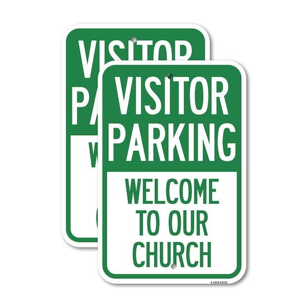 Signmission Visitor Parking Welcome to Our Church, 18'' X 24'' 2 Signs, Heavy Gauge Aluminum, 2PK A-1824-2PACK-22723 - main