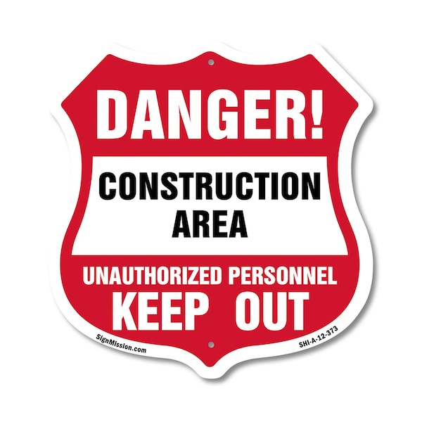 Signmission Construction Area Shield Sign Danger! Un, 12 Inch X 12 Inch, Aluminum Metal Sign SHI-A-12-373 - main