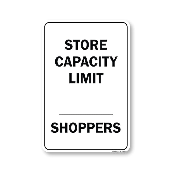 Signmission Public Safety, 18" H, Alum, 24" x 18", Store Capacity Limit Shoppers, Store Capacity Limit Shoppers OS-NS-A-1824-25438 - main
