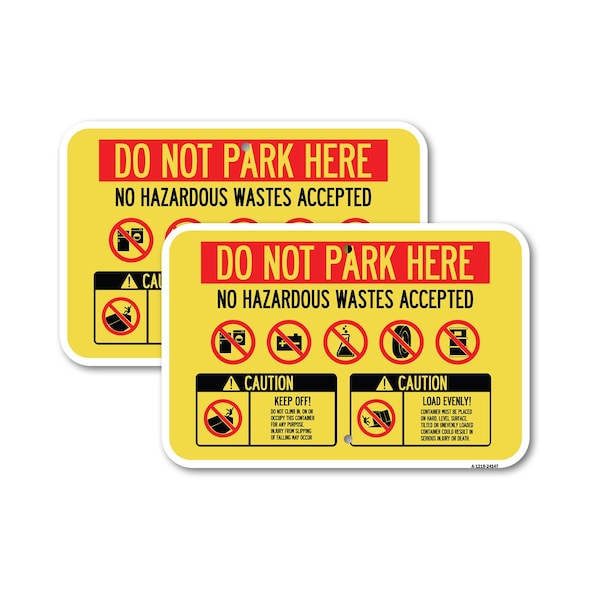Signmission Do Not Park Here No Hazardous Waste Accepted, 18'' X 24'' 2 Signs, Heavy Gauge Aluminum, 2PK A-1824-2PACK-24147 - main