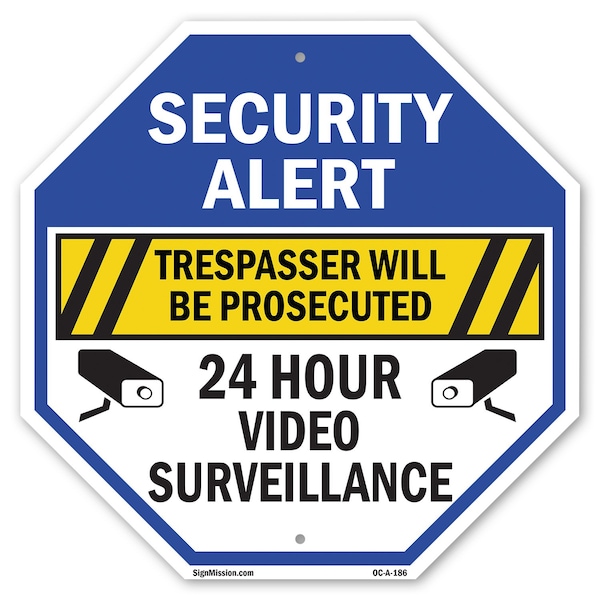 Signmission Security Alert Trespasser Will Be P, 10 Inch X 10 Inch, Aluminum Metal Signs OC-A-10-186 - main