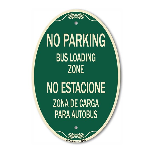 Signmission No Parking Bus Loading Zone No Entacionamient, 12 In X 18 In Architectural, Heavy Gauge Aluminum A-OV-G-1218-23756 - main