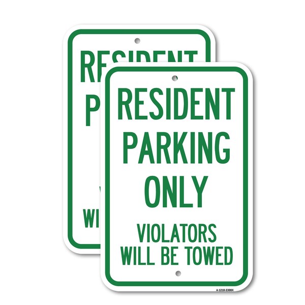 Signmission Reserved Parking Towing Sign Resident Parking Only, Vio, 12'' X 18'', Heavy Gauge Aluminum, 2PK A-1218-2PACK-23004 - main