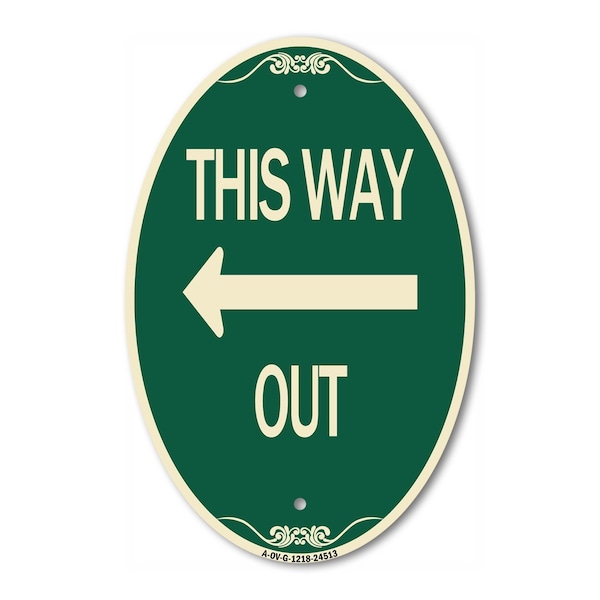 Signmission This Way Out Left Arrow, 12 Inch X 18 Inch Architectural Oval, Heavy Gauge Aluminum A-OV-G-1218-24513 - main