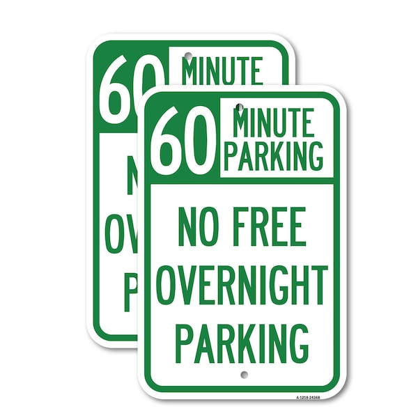 Signmission 60 Minute Parking - No Free Overnight Parking, 18'' X 24'' 2 Signs, Heavy Gauge Aluminum, 2PK A-1824-2PACK-24368 - main