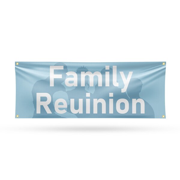 Signmission Family Reunion, 18 Inch x 48 Inch, Vinyl Banner B-30571 - main