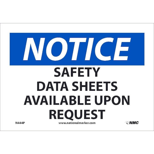 Nmc Notice Safety Data Sheets Available Sign N444P - main