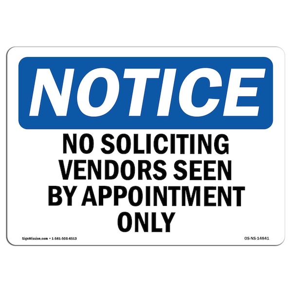 Signmission No Soliciting Vendors Seen By Appointment Only , 5 Inch X 3.5 Inch, Decal OS-NS-D-35-L-14841 - main
