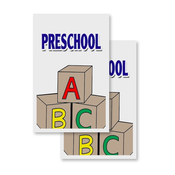 Signmission Preschool, Vinyl Decals Only 24 Inch x 36 Inch, Vinyl Decal, 2PK DSB-2436-2PACK-Preschool - main