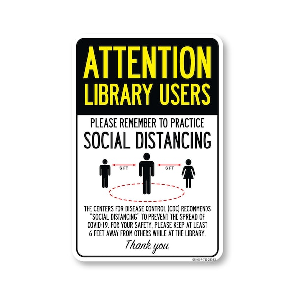 Signmission Public Safety, Library Users Practice Social Distancing, 10in X 7in Rigid Plastic, OS-NS-P-710-25393 OS-NS-P-710-25393 - main