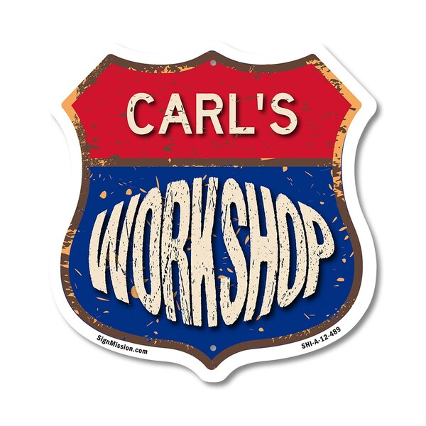 Signmission Carl's Workshop, 12 Inch X 12 Inch, Aluminum Metal Sign SHI-A-12-489-CARL - main