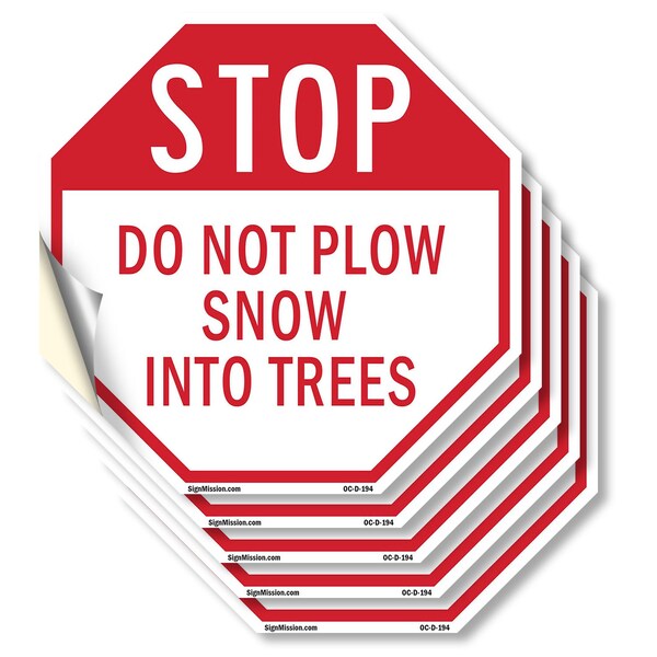 Signmission Stop Do Not Plow Snow into Trees, 4 inch X 4 inch, Vinyl Decal, 5PK OC-D-5PACK-4-194 - main