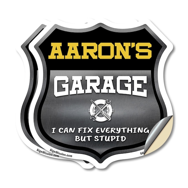 Signmission Aaron's Garage I Can Fix Everything But Stupid, 18 inch X 18 inch, Vinyl Decal, 2PK SHI-D-2PACK-18-490-AARON - main