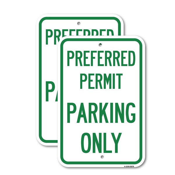 Signmission Preferred Permit Parking Only, 18'' X 24'' 2 Signs, Heavy Gauge Aluminum, 2PK A-1824-2PACK-23276 - main