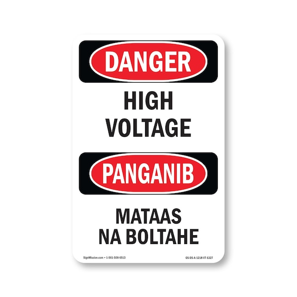 Signmission Safety Sign, OSHA Danger, 18" Height, Aluminum, High Voltage Bilingual, 1218-VT-1327 OS-DS-A-1218-VT-1327 - main