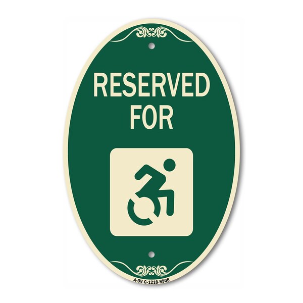 Signmission Reserved For With Accessible Symbol, 12 Inch X 18 Inch Architectural Oval, Heavy Gauge Aluminum A-OV-G-1218-9908 - main