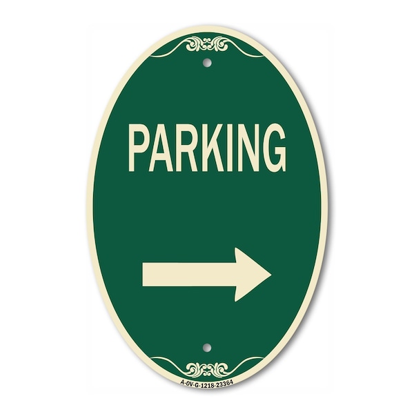Signmission Parking Sign Right Arrow, 12 Inch X 18 Inch Architectural Oval, Heavy Gauge Aluminum A-OV-G-1218-23364 - main
