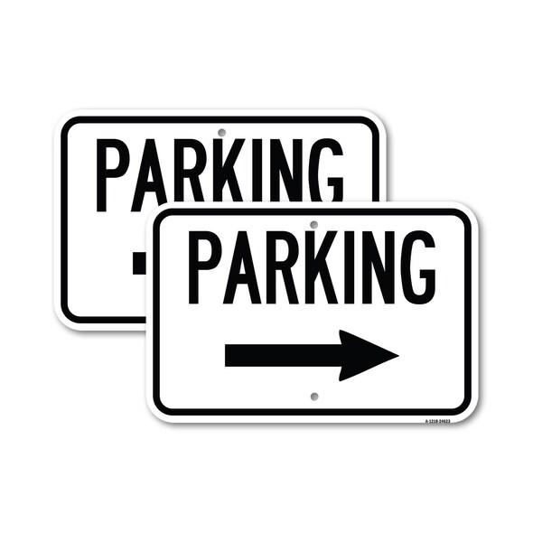Signmission Parking With Right Arrow, 18'' X 24'' 2 Signs, Heavy Gauge Aluminum, 2PK A-1824-2PACK-24623 - main