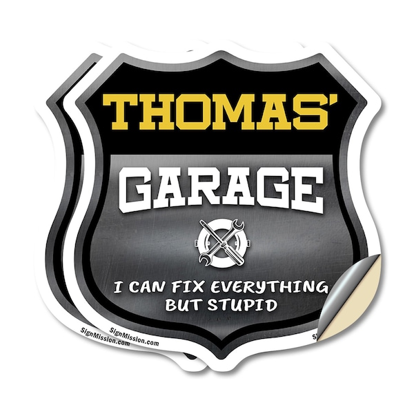 Signmission Thomas's Garage I Can Fix Everything But Stupid, 6 inch X 6 inch, Vinyl Decal, 2PK SHI-D-2PACK-6-490-THOMAS - main