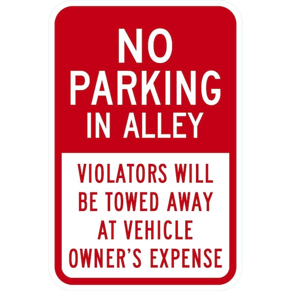 Lyle No Parking in Alley, Violators Will Be Towed Away At, 12x18, Diamond Grade, White G-2881-DG_12x18 - main