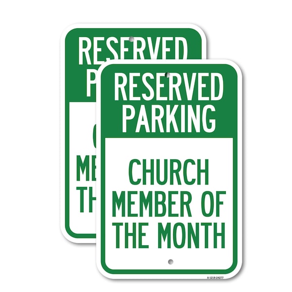 Signmission Church Member of the Month, 18'' X 24'' 2 Signs, Heavy Gauge Aluminum, 2PK A-1824-2PACK-24277 - main