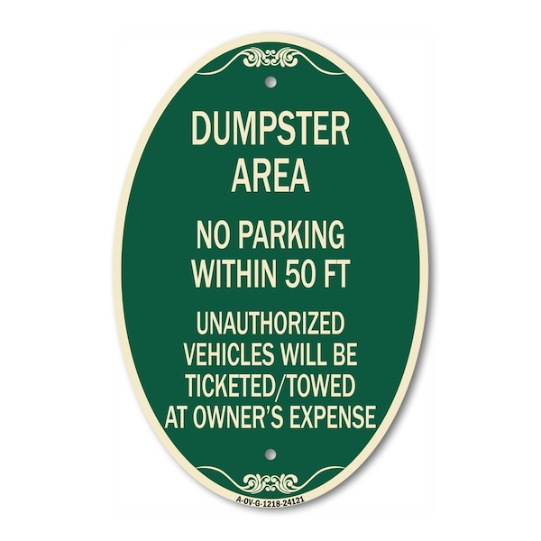 Signmission Dumpster Area Parking Rule Sign No Parking Wi, 12 In X 18 In Architectural, Heavy Gauge Aluminum A-OV-G-1218-24121 - main