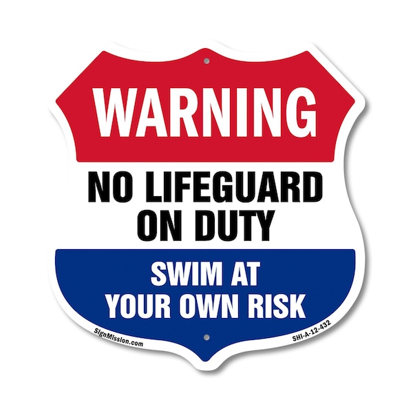 Signmission Pool Warning Shield Sign No Lifeguard On, 12 Inch X 12 Inch, Aluminum Metal Sign SHI-A-12-432 - main