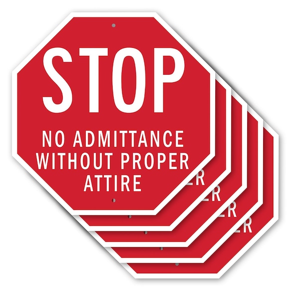 Signmission Stop No Admittance Without Proper A, 10 inch X 10 inch, Aluminum Metal Signs, 5PK OC-A-5Pack-10-180 - main