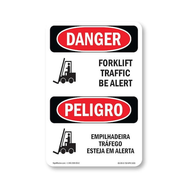 Signmission Safety Sign, OSHA Danger, 10" Height, Forklift Traffic Bilingual, D-VPR-1265 OS-DS-D-710-VPR-1265 - main