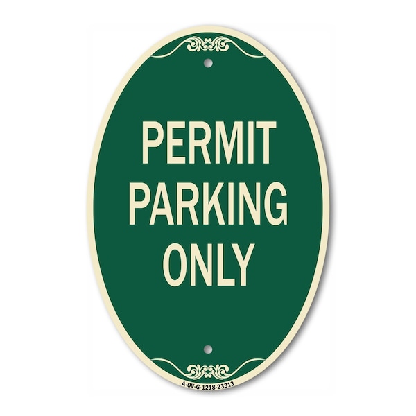 Signmission Permit Parking Only, 12 Inch X 18 Inch Architectural Oval, Heavy Gauge Aluminum A-OV-G-1218-23313 - main