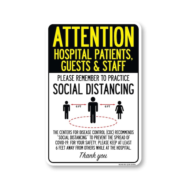 Signmission PSA Hospital Patients Guests And Staff Social Distancing 18in X 12in Wall Graphic, NS-RD-1218-25400 OS-NS-RD-1218-25400 - main