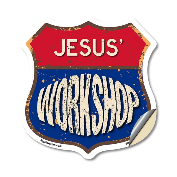 Signmission Jesus's Workshop, 18 Inch X 18 Inch, Vinyl Decal SHI-D-18-489-JESUS - main