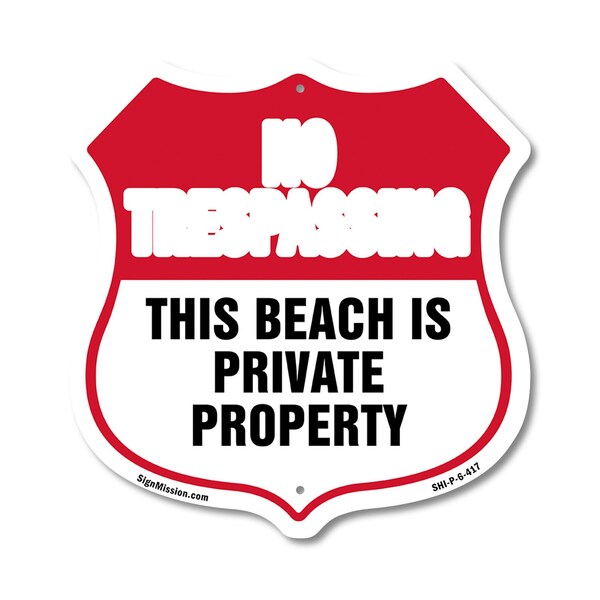 Signmission No Trespassing Shield Sign This Beach Is, 6 Inch X 6 Inch, Plastic Sign SHI-P-6-417 - main