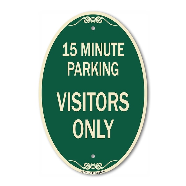 Signmission Reserved Parking Sign 15 Minute Parking for V, 12 In X 18 In Architectural, Heavy Gauge Aluminum A-OV-G-1218-23055 - main