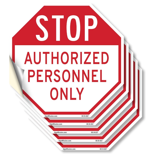 Signmission Stop Authorized Personnel Only, 4 inch X 4 inch, Vinyl Decal, 5PK OC-D-5PACK-4-217 - main