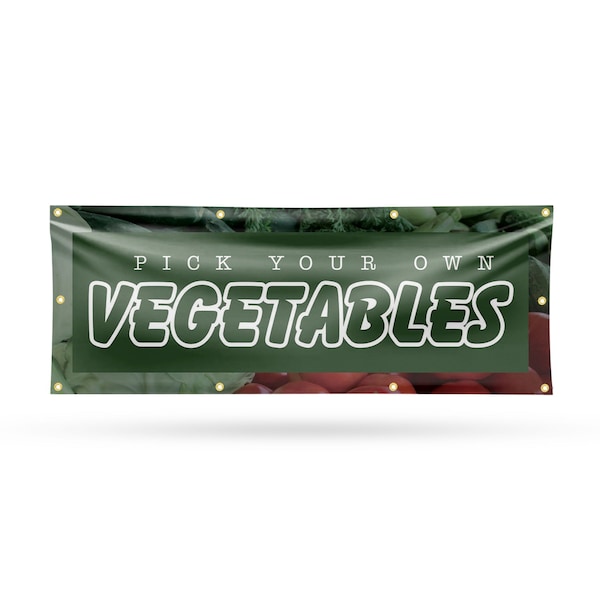 Signmission Pick Your Own Vegetables, 36 Inch x 96 Inch, Vinyl Banner B-96-30801 - main