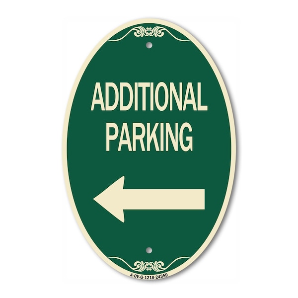 Signmission Additional Parking Sign Left Arrow, 12 Inch X 18 Inch Architectural Oval, Heavy Gauge Aluminum A-OV-G-1218-24350 - main