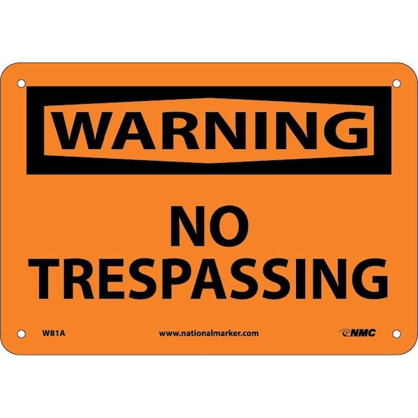 Nmc Warning No Trespassing Sign, W81A W81A - main