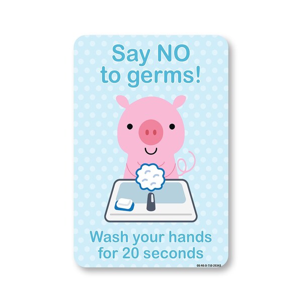 Signmission Public Safety Sign, Say No To Germs! Wash Hands For 20 Seconds, 10in X 7in Decal, OS-NS-D-710-25343 OS-NS-D-710-25343 - main