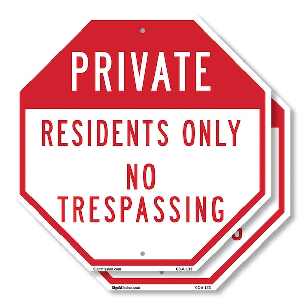 Signmission Private Residents Only No Trespassi, 10 inch X 10 inch, Aluminum Metal Signs, 2PK OC-A-2PACK-10-133 - main