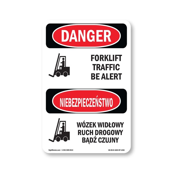 Signmission Safety Sign, OSHA Danger, 24" Height, Forklift Traffic Be Alert Bilingual, D-1824-VP-1265 OS-DS-D-1824-VP-1265 - main