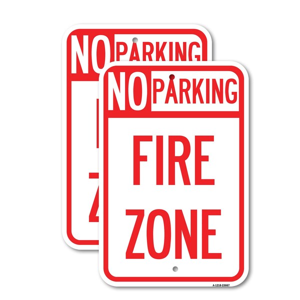 Signmission No Parking Sign No Parking Fire Zone, 18'' X 24'' 2 Signs, Heavy Gauge Aluminum, 2PK A-1824-2PACK-23667 - main
