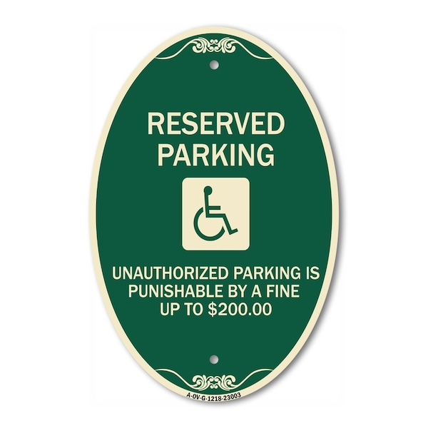 Signmission Reserved Parking Unauthorized Parking Is Puni, 12 In X 18 In Architectural, Heavy Gauge Aluminum A-OV-G-1218-23003 - main