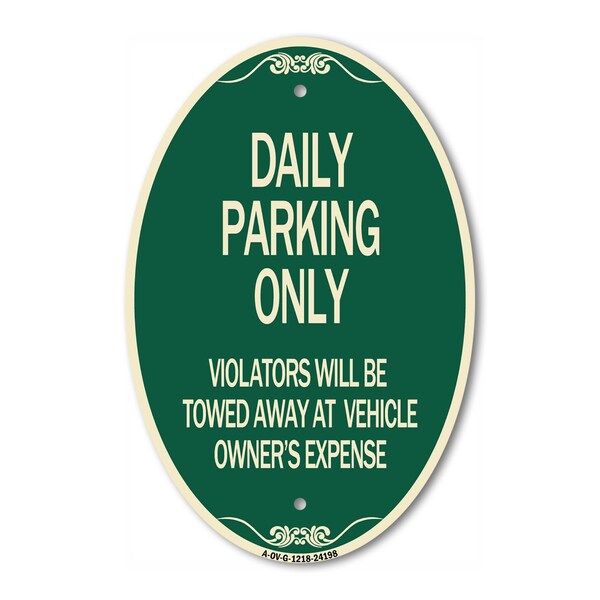 Signmission Daily Parking Only Violators Will Be Towed Aw, 12 In X 18 In Architectural, Heavy Gauge Aluminum A-OV-G-1218-24198 - main