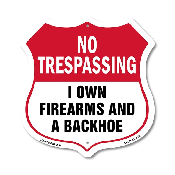 Signmission No Trespassing Shield Sign I Own Firearm, 18 Inch X 18 Inch, Plastic Sign SHI-P-18-422 - main