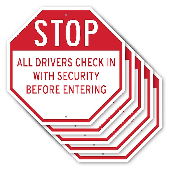 Signmission Stop All Drivers Check in With Secu, 10 inch X 10 inch, Aluminum Metal Signs, 5PK OC-A-5Pack-10-216 - main